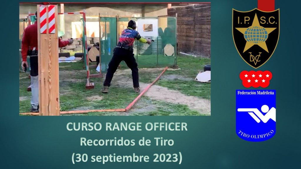CURSO RANGE OFFICER: Recorridos de Tiro – 30 septiembre 2023