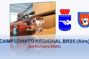 CAMPEONATO REGIONAL BR25 AIRE (29-Octubre-2023)