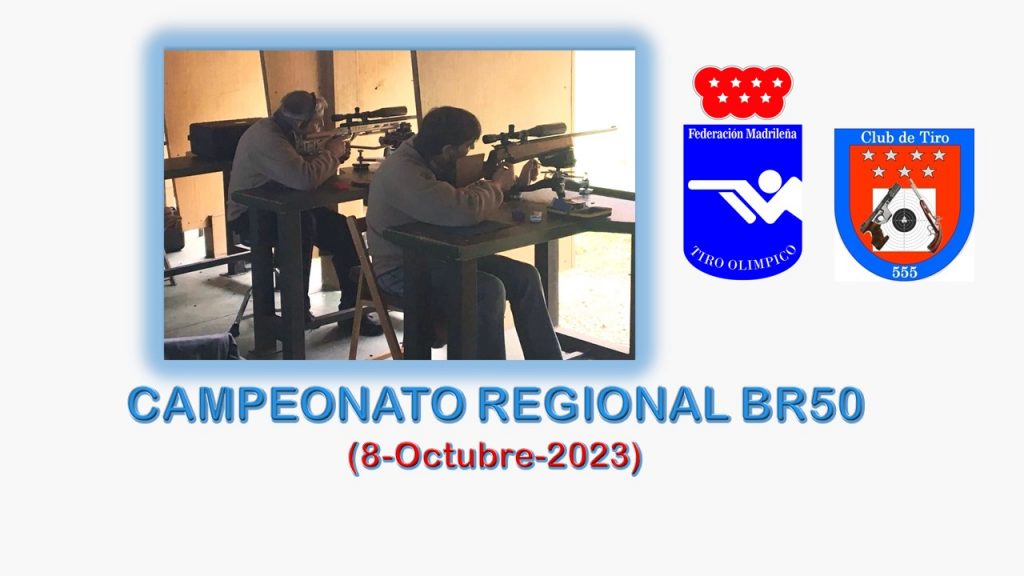 CAMPEONATO REGIONAL BR50 (8-Octubre-2023)