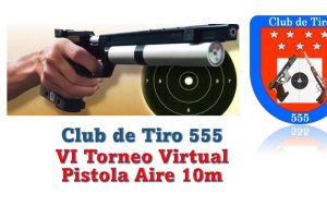 VI Torneo Virtual Pistola Aire 10m